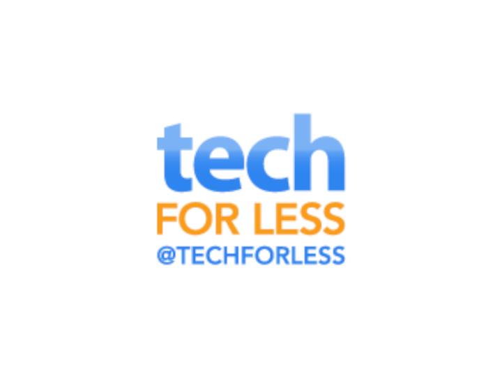 Tech For Less